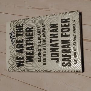 3/$13 We Are The Weather By Jonathan Safran Foer Adult Non Fiction Book